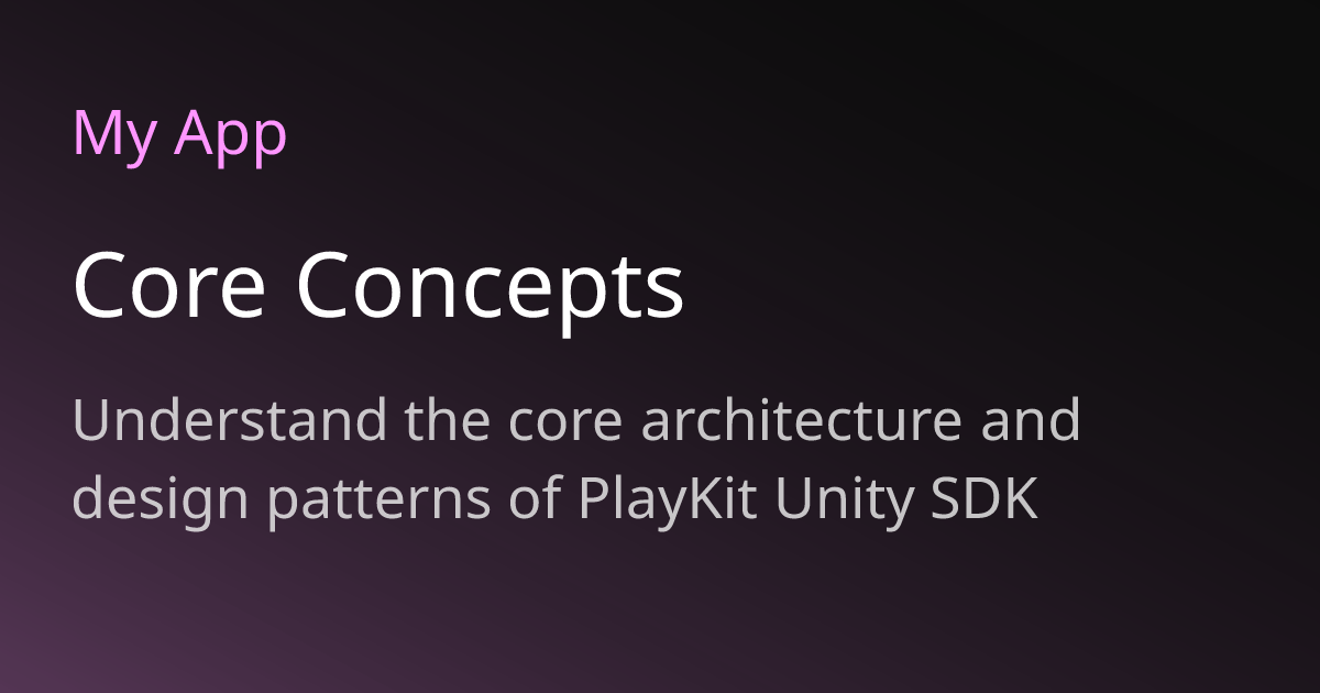 Core Concepts